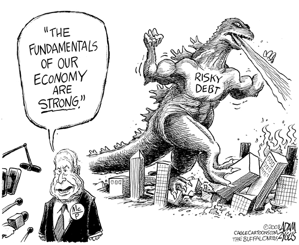 mccain, fundamentals, economy, strong, threatened, risky debt, godzilla, wall street, financial markets, campaign